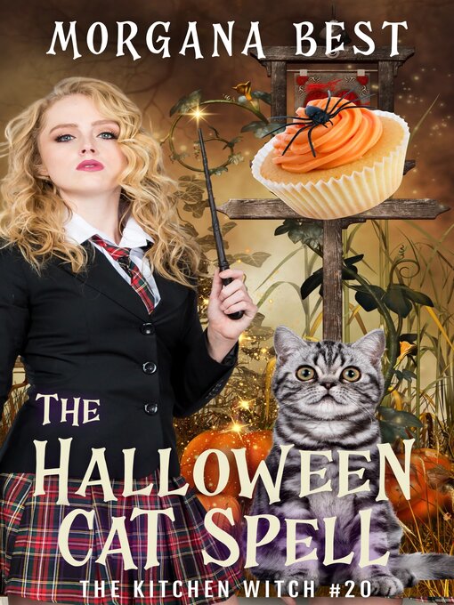 Title details for The Halloween Cat Spell by Morgana Best - Available